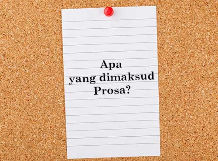 Prosa Adalah : √ 14 Jenis Prosa Lama dan dan Baru Serta Cirinya